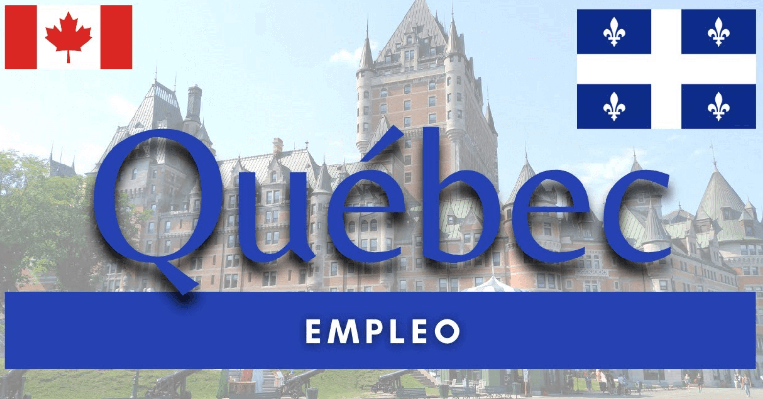 cómo encontrar empleo en Quebec